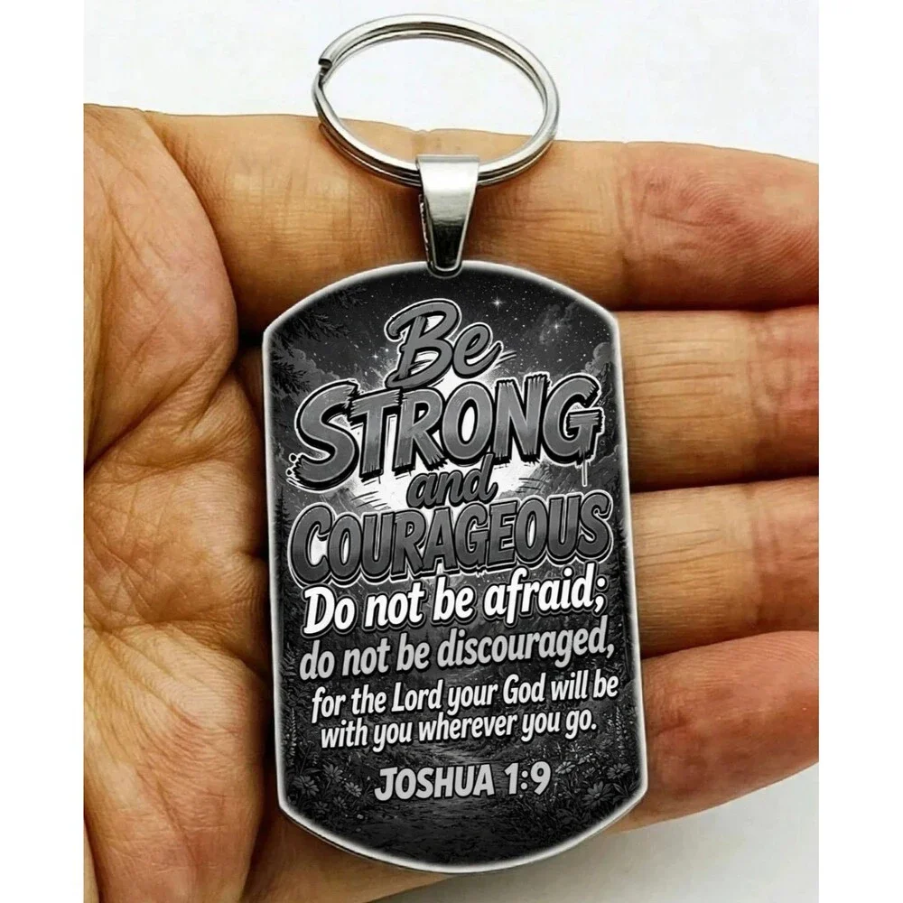 Joshua 1 : 9 Faith Big Than Fear Bible Quote Stainless Keychain Jesus God Strong